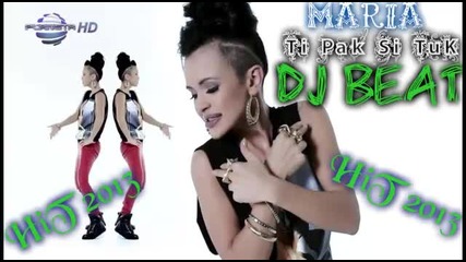 Мария-ти Пак Си Тук Dj Beat Re-mix