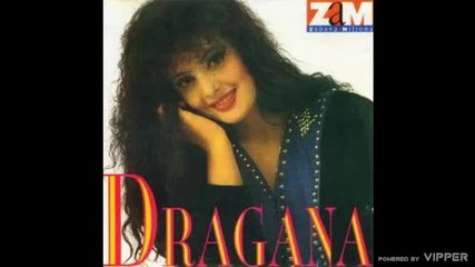 Dragana Mirkovic - O da li znas - (audio 1992)