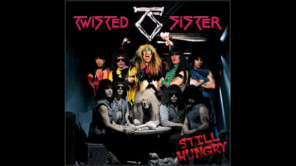 Twisted Sister - Still Hungry 2004