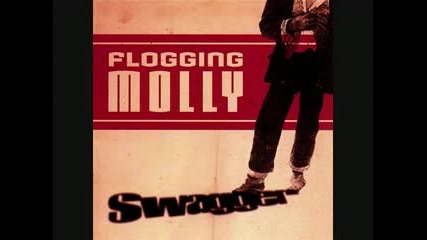 Flogging Molly - Selfish Man