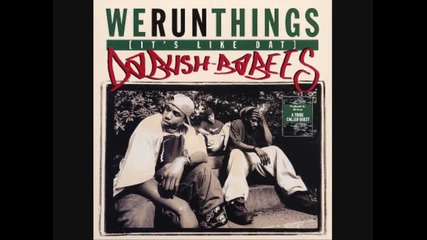 Da Bush Babees - We Run Things (milenski Remix)