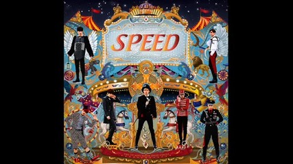 Speed - 01. Why I’m Not? - 1 Mini Album - Speed Circus 180214