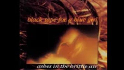 Black Tape for a Blue Girl - Ashes In The Brittle Air ( full album 1989 ) darkwave