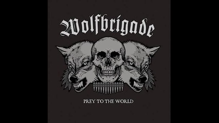 Wolfbrigade - In Darkness You Feel No Regret