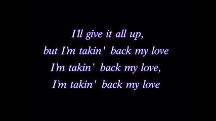 Enrique Iglesias&ciara - Takin Back My Love [ s tekst ]