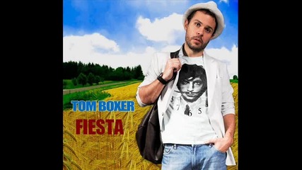 Tom Boxer - Fiesta [official Version]