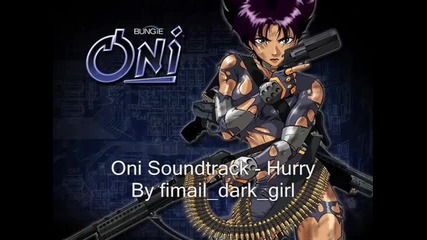 Oni Soundtrack - Hurry