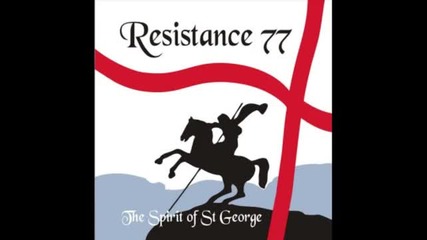Resistance 77 - Spirit of St. George