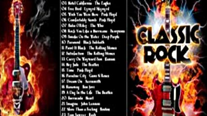 Best Classic Rock _ Top Classic Rock All Time