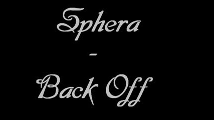 Sphera - Back Off