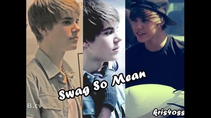 N E W Justin Bieber - Swag So Mean 