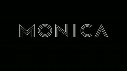Monica - Until It's Gone