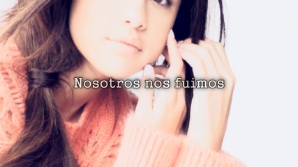 Love will remember- Selena Gomez- Espanol text