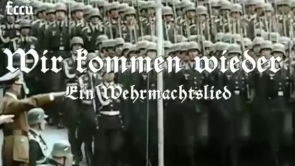 Ще се върнем / Wir kommen wieder _ Wehrmacht Hd / by Deutsche Wehrmacht History