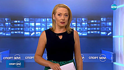 Спортни Новини (20.07.2019 - централна емисия)