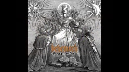 Behemoth - Evangelion - Ov Fire And The Void - Full