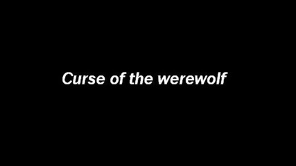 Timeless Miracle - Curse Of The Werewolf 