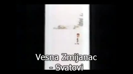 (превод) Vesna Zmijanac - Svatovi - 03.10.