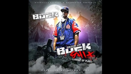 Young Buck - Round Me (buck - Back On My Buck Shit) 