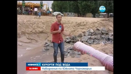 Наводнения по южното черноморие - Новините на Нова 16.07.2014