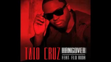 Taio Cruz ft. Flo Rida - Hangover