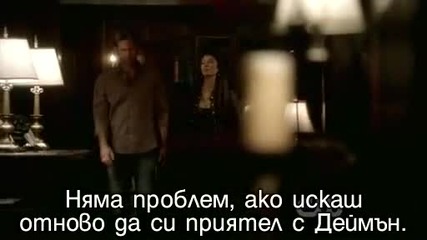 Дневниците на Вампира сезон 3 епизод 6 част 4 - Бг Превод и Hd качество!!!