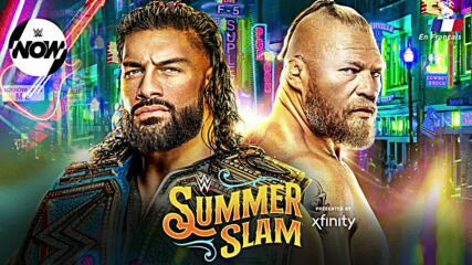 WWE Now en Français: Aperçu de WWE SummerSlam