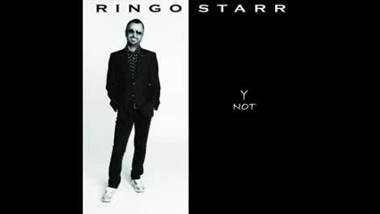 Ringo Starr - The Other Side Of Liverpool : Y Not (2010) 