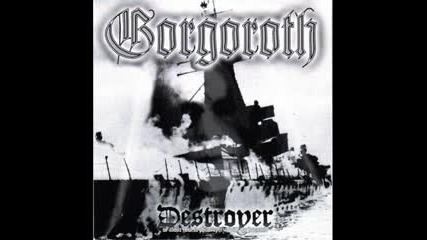 Gorgoroth - Destroyer