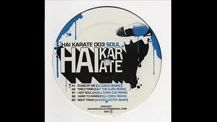 High Karate Soul - Right Track (wicked Lester Remix) (hq) 