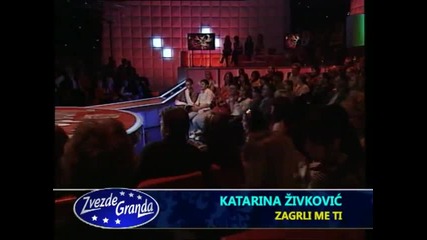 Katarina Zivkovic - Zagrli me ti