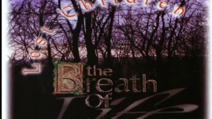 The Breath of Life ✴ Lost Children 1995 full album