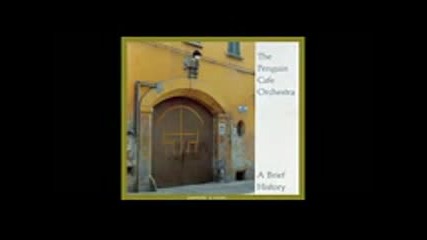 Penguin Cafe Orchestra - A Brief History [full Album 2001 )