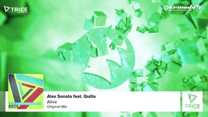 Alex Sonata feat. Quilla - Alive (original Mix)