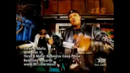 Three 6 Mafia - Who Run It