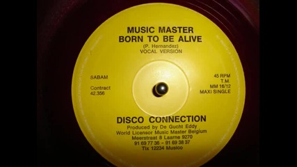 Disco Connection - Born To Be Alive (1983) 