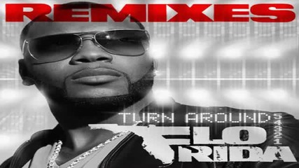 Flo Rida - Turn Around (54321) (steve Smart Westfunk Club Mi