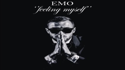 EMO - Нямам нужда от теб (Mitko Beats / FM Album 2016)