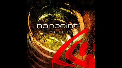 Nonpoint - Back Up + Lyrics 