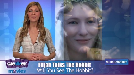 Elijah Wood Talks About The Hobbit