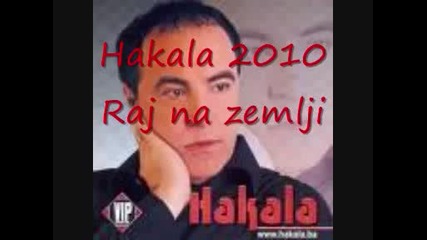 Hakala Nihad Fetic - Raj Na Zemlji