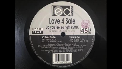 Love 4 Sale - Do You Feel So Right (d.j. Joe Reprise)