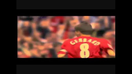 Steven Gerrard - Unstoppable!