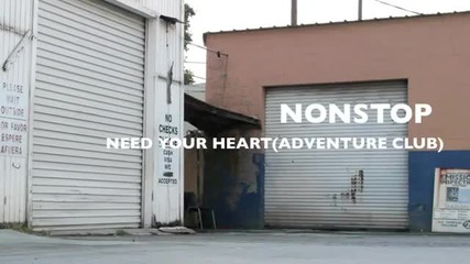 Need You Heart - Dubstep
