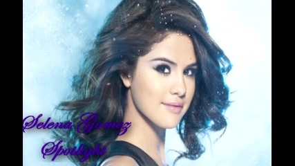 Selena Gomez - Spotlight (full song)