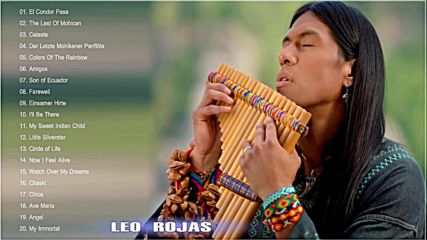The Best Of Leo Rojas New 2018 Leo Rojas Greatest Hits Full Album 2018