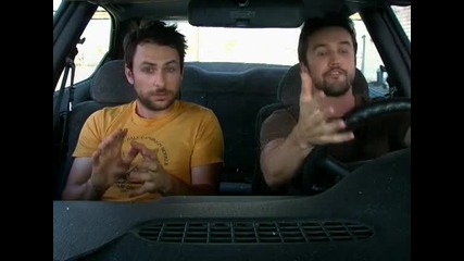 Mac and Charlie trying to explode Dee's car