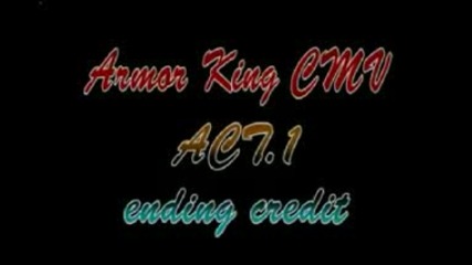 Armor king combo Act 1!!