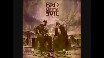 Bad Meets Evil - Im On Everything - Hell The Sequel