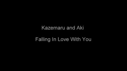 Kazemaru and Aki - Falling In Love With You